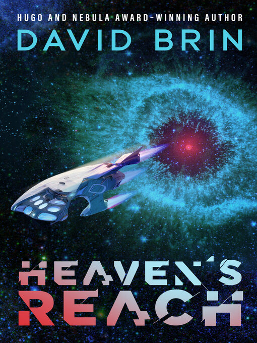 Title details for Heaven's Reach by David Brin - Available